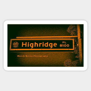 Highridge Place, Rancho Cucamonga, California by Mistah Wilson Sticker